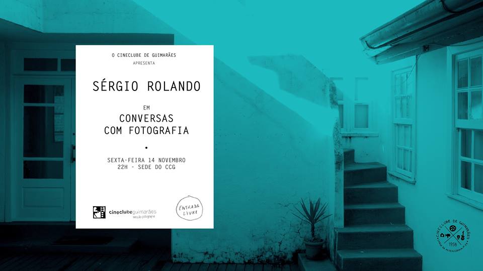 14 NOV | Conversas com Fotografia – Sérgio Rolando