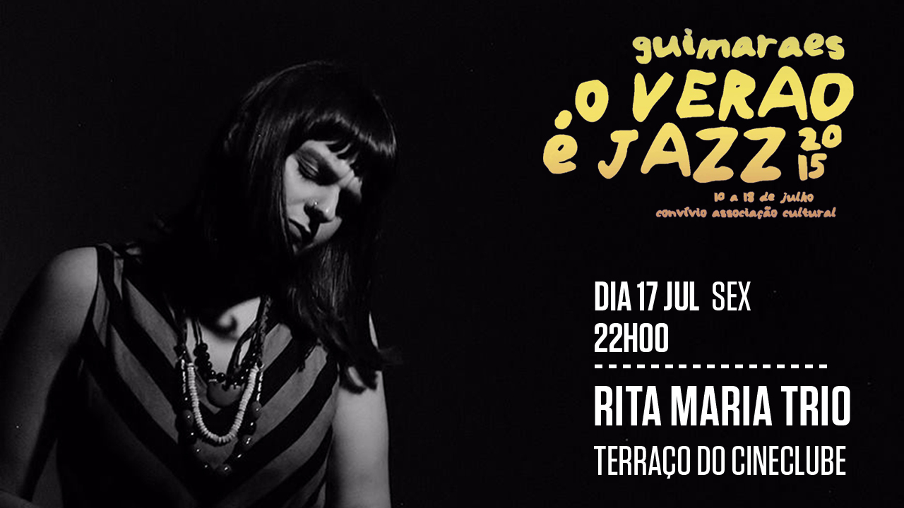 17 JUL | Concerto no Terraço – Rita Maria Trio