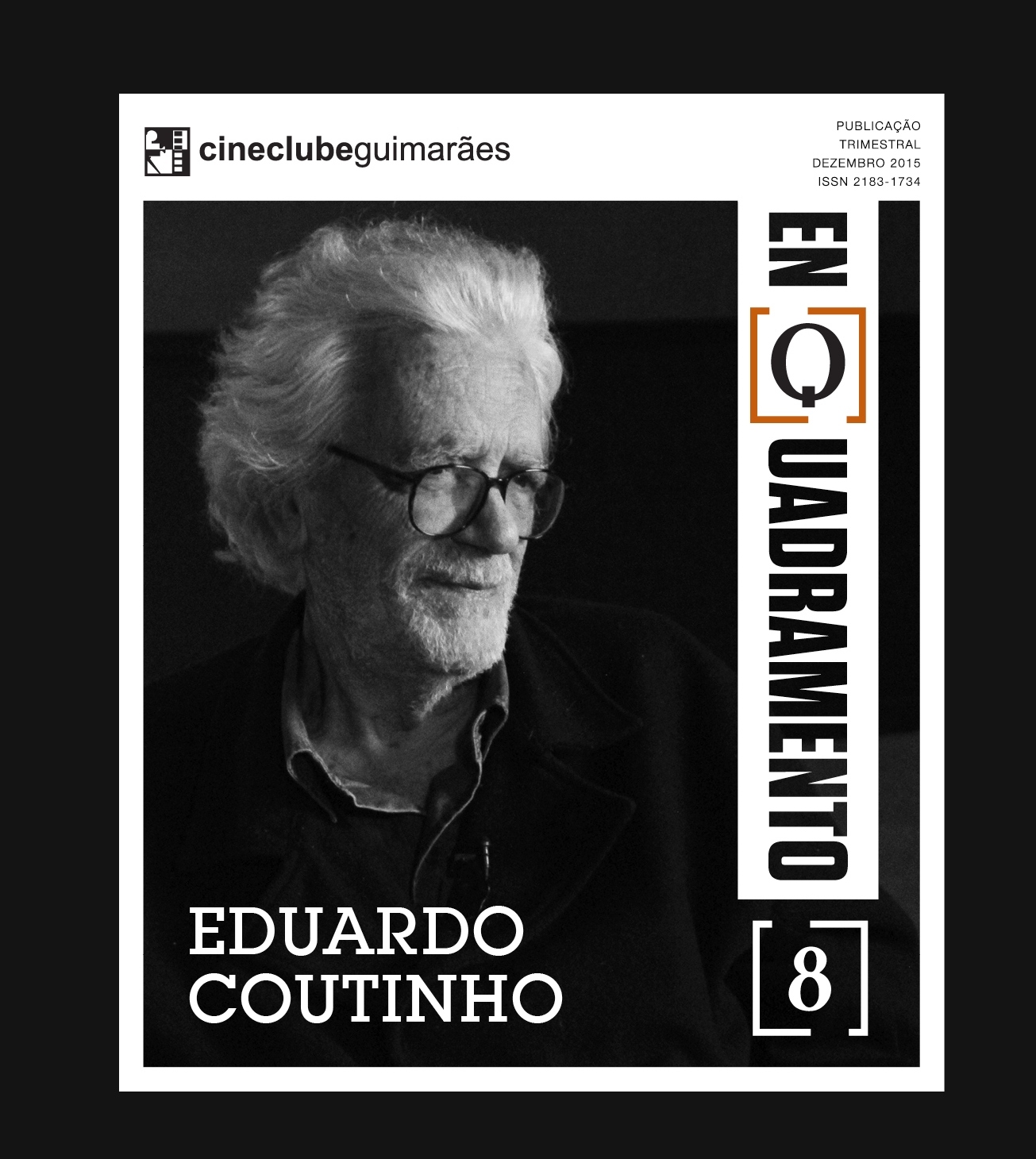 10 DEZ | ENQUADRAMENTO #8: EDUARDO COUTINHO