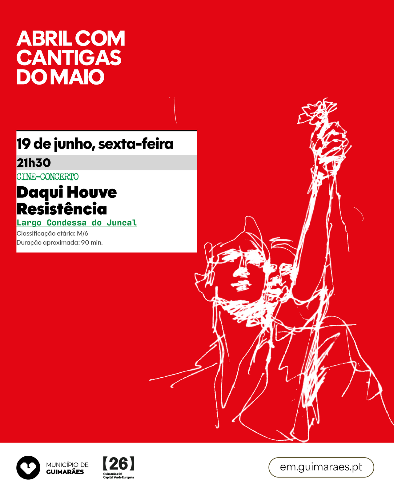 19 JUN | Cine-concerto Daqui Houve Resistência
